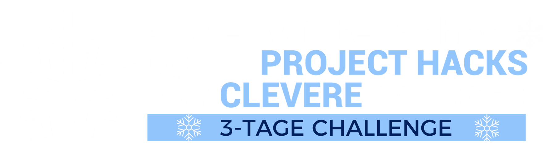 Coole Project Hacks für Clevere Sourcer - Power Winter School 2021 o B