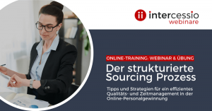 Der strukturierte Sourcing Prozess - POSTING -Webinar und Übung