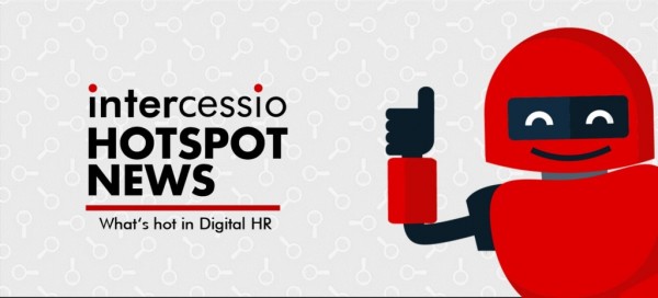 Intercessio-Hotspot-News-What-is-hot-in-Digital-HR