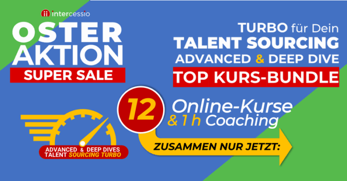 10 Tage Talent Sourcing Super Oster Special Sale 2025