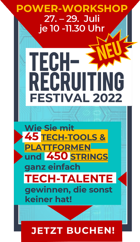 Das erste Tech-Recruiting Festival 2022 - 3 Tage Power Workshop